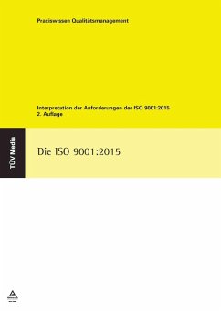 Die Iso 9001:2015 (E-Book, PDF) (eBook, PDF) - Below, Fritz von; Oligschläger, Jürgen