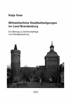 Mittelalterliche Stadtbefestigungen im Land Brandenburg (eBook, PDF) - Voss, Kaija