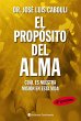 El propósito del alma (eBook, ePUB) - Bild 1