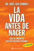 La vida antes de nacer (eBook, ePUB)