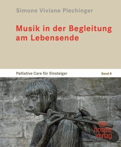 Musik in der Begleitung am Lebensende - Plechinger, Simone Viviane