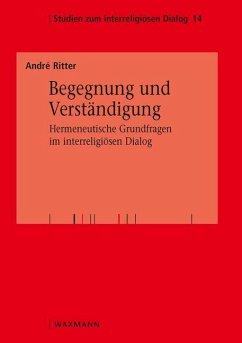 Begegnung und Verständigung - Ritter, André