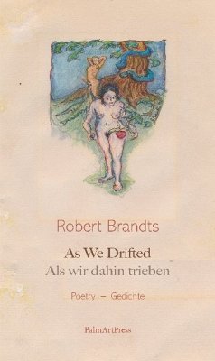 As We Drifted / Als wir dahin trieben - Brandts, Robert