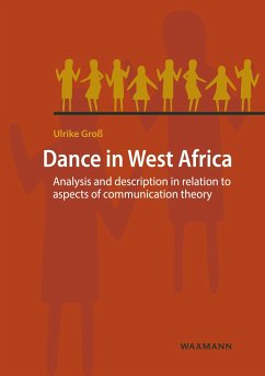 Dance in West Africa - Groß, Ulrike