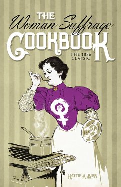 The Woman Suffrage Cookbook (eBook, ePUB) - Burr, Hattie A.