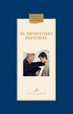 El ministerio pastoral (eBook, ePUB)