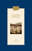 La edad dorada (eBook, ePUB) La edad dorada (eBook, ePUB)