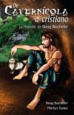 De cavernícola a cristiano (eBook, ePUB) De cavernícola a cristiano (eBook, ePUB)
