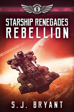 Cover Starship Renegades: Rebellion (eBook, ePUB)