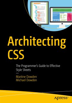 Architecting CSS (eBook, PDF) - Dowden, Martine; Dowden, Michael