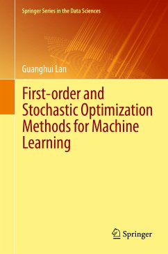 First-order and Stochastic Optimization Methods for Machine Learning (eBook, PDF) - Lan, Guanghui