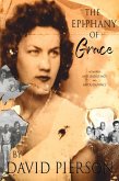 The Epiphany of Grace (eBook, ePUB) The Epiphany of Grace (eBook, ePUB)