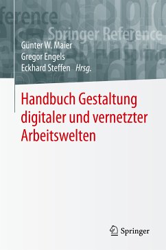 Handbuch Gestaltung digitaler und vernetzter Arbeitswelten (eBook, PDF)
