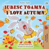 Iubesc toamna I Love Autumn (Romanian... - Bild 1