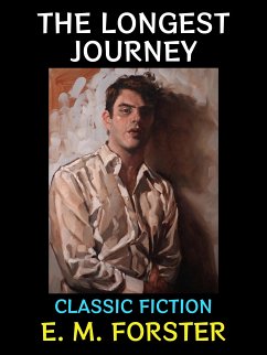 The Longest Journey (eBook, ePUB) - M. Forster, E.