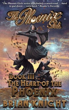 The Phoenix Girls, Book 3 (eBook, ePUB) - Knight, Brian