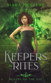 Keepers of Rites (Realms of the Fae, #2) (eBook, ePUB)
