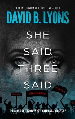 She Said, Three Said (The Trial Trilogy) (eBook, ePUB) - Lyons, David B
