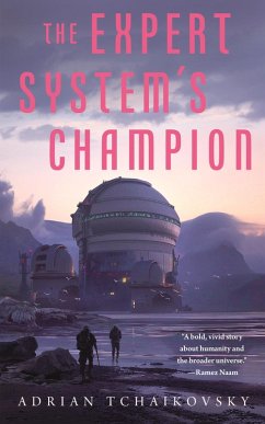 The Expert System's Champion (eBook, ePUB) - Tchaikovsky, Adrian