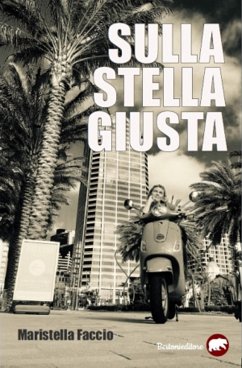 Sulla stella giusta (eBook, ePUB) - Faccio, Maristella