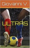 Ultras (eBook, ePUB)