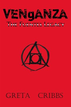 Cover Venganza: The Fuentes Legacy (eBook, ePUB)