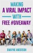 Making a Viral Impact with FREE... - Bild 1