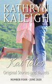 Kat Tales - Original Stories and Novels - Number Four - June 2020 (eBook, ePUB)