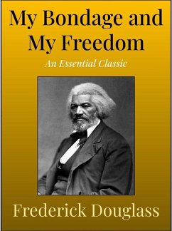 Cover My Bondage and My Freedom (eBook, ePUB)