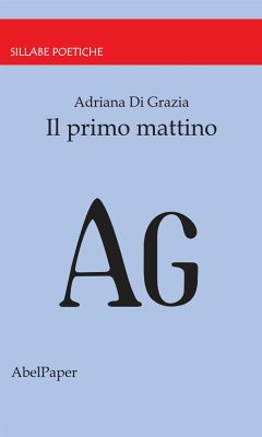 Il primo mattino (eBook, ePUB) - Di Grazia, Adriana