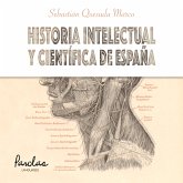 Historia intelectual y científica de España (eBook, ePUB)