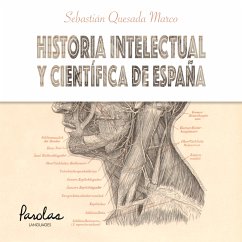 Historia intelectual y científica de España (fixed-layout eBook, ePUB) - Quesada Marco, Sebastián