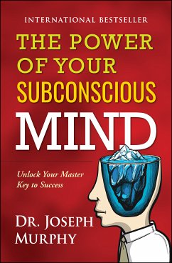 The Power of Your Subconscious Mind (eBook, ePUB) - Murphy, Joseph