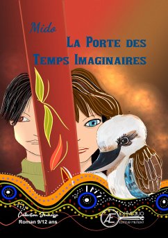 La porte des temps imaginaires (eBook, ePUB) - MIDO