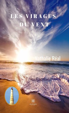 Les virages du vent (eBook, ePUB) - Réal, Nathalie
