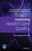 Improving Health Care Quality (eBook, ePUB)