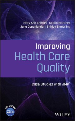 Improving Health Care Quality (eBook, ePUB) - Shifflet, Mary Ann; Martinez, Cecilia; Oppenlander, Jane; Shmerling, Shirley
