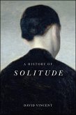 A History of Solitude (eBook, ePUB)