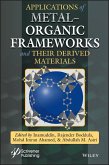 Applications of Metal-Organic Frameworks and Their Derived Materials (eBook, ePUB)