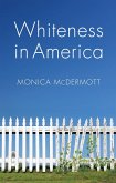 Whiteness in America (eBook, ePUB)