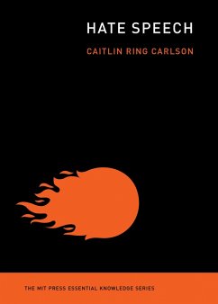 Hate Speech (eBook, ePUB) - Carlson, Caitlin Ring