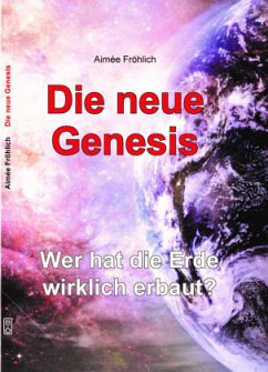 Die neue Genesis - Fröhlich, Aimée