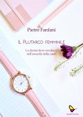 Il Plutarco femminile (eBook, ePUB)