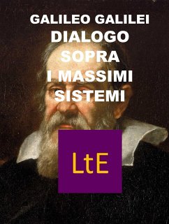 Dialogo sopra i due massimi sistemi del mondo tolemaico e copernicano (eBook, ePUB) - Galilei, Galileo