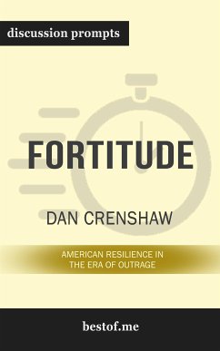 Summary: “Fortitude: American Resilience in the Era of Outrage