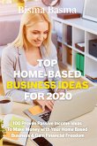 Top Home-Based Business Ideas for 2020 (eBook, ePUB)
