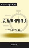 Summary: “A Warning" by Anonymous - Discussion Prompts (eBook, ePUB)