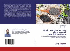 Nigella sativa as an anti-glycating and cytoprotective agent - Mahmood, Tariq;Faizi, Faiz Abul;Moin, Shagufta
