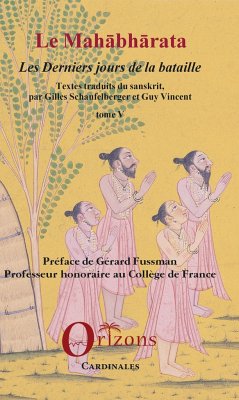 Le Mahabharata - Tome V - Schaufelberger, Gilles; Vincent, Guy