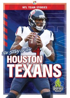 The Story of the Houston Texans - Whiting, Jim